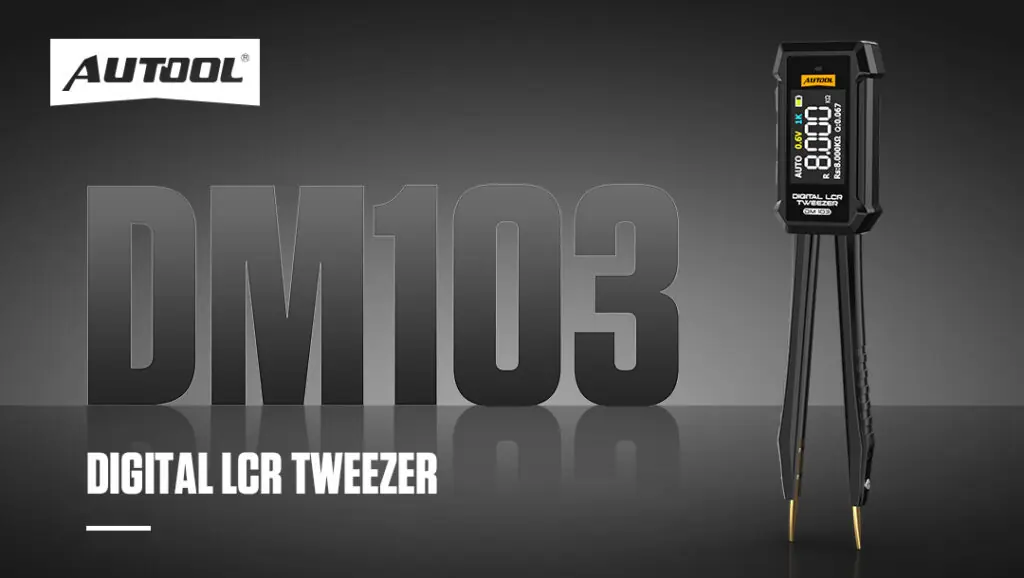 AUTOOL New Product Release DM103 Digital LCR Tweezer