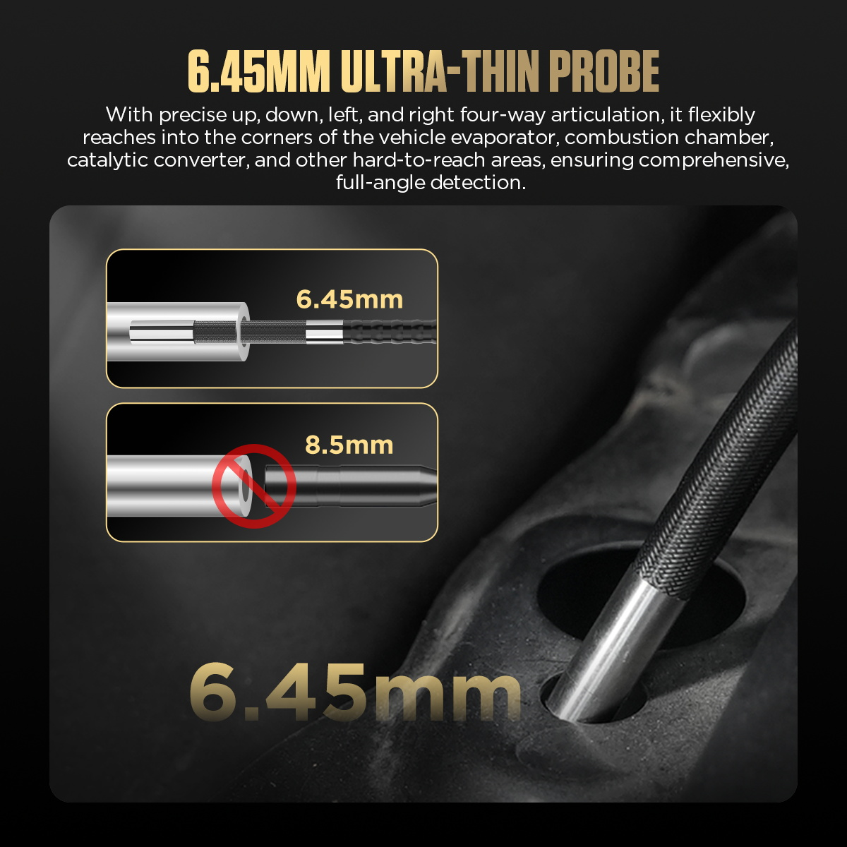 AUTOOL SVB405 6.45mm ultra thin probe for narrow automotive spaces