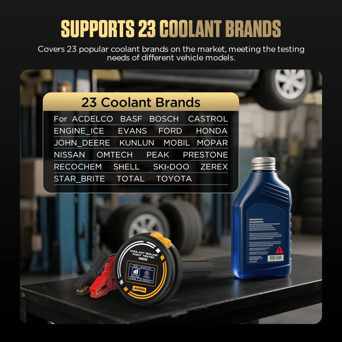 AUTOOL AS509 supports 23 coolant brands