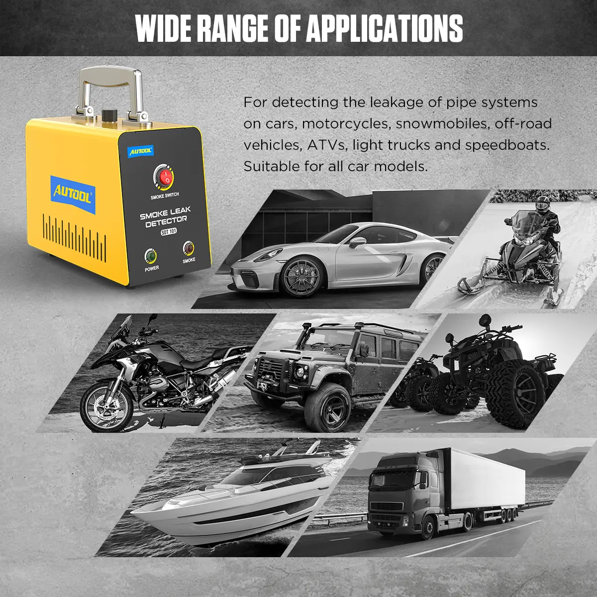 AUTOOL SDT101 wide application vehicles including cars motorcycles snowmobiles off-road vehicles ATVs light trucks and speedboats